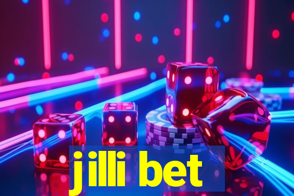 jilli bet